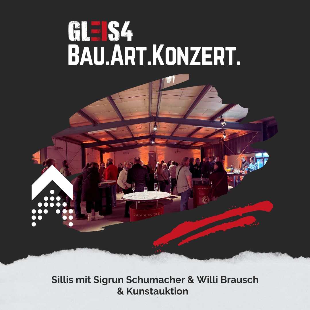 GLEIS4 Bau.Art.Konzert. II