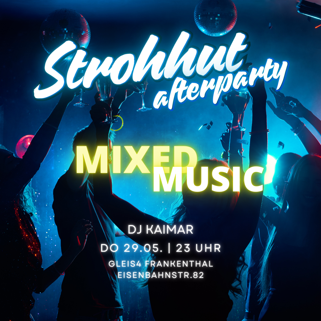 Strohhut afterparty | MIXED MUSIC