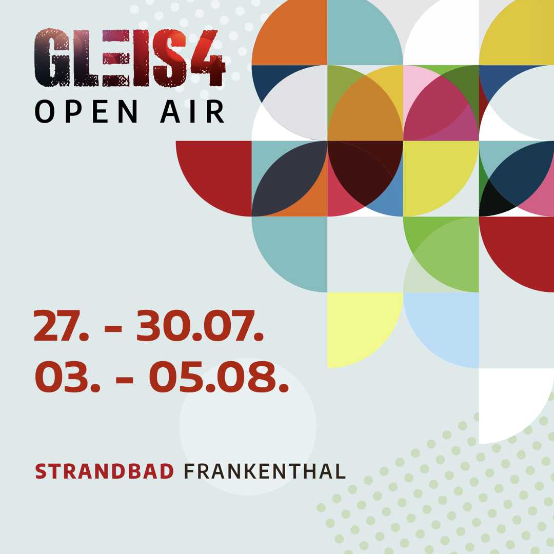 Bürgerversammlung zum Thema GLEIS4 Open Air 2023